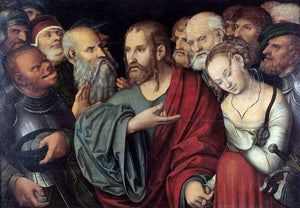  The Younger Lucas Cranach Christ and the Woman Taken in Adultery - Art Print